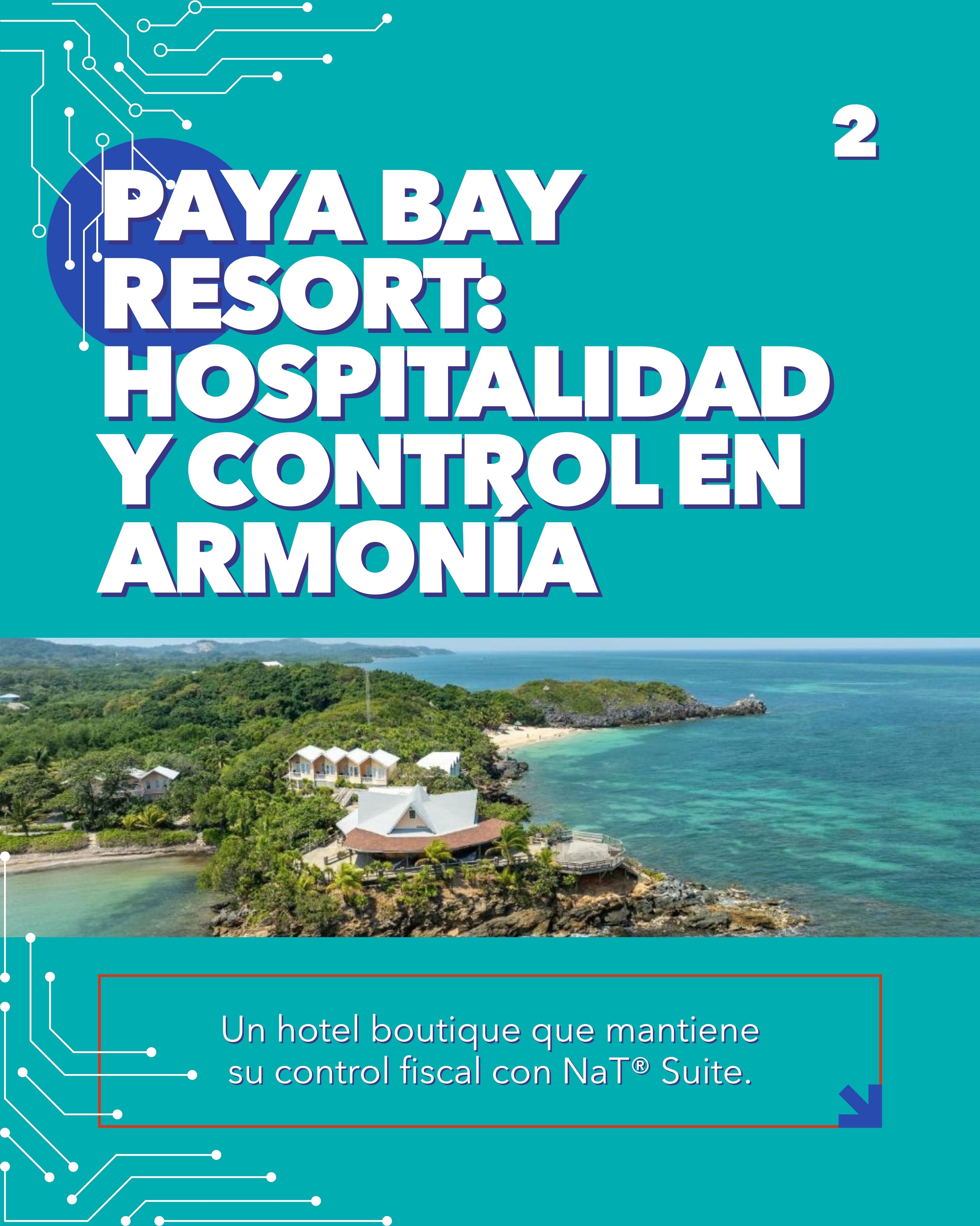 Paya Bay Resort: Hospitalidad y control en armonía